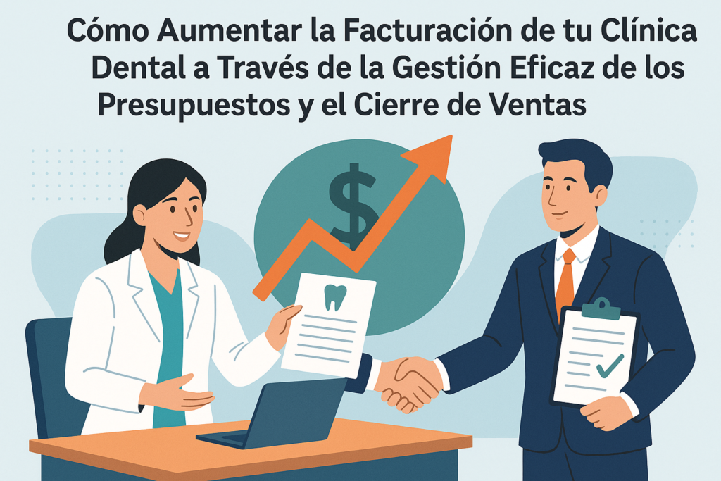 Ilustración de una odontóloga presentando un presupuesto a un paciente, con un símbolo de crecimiento y cierre de ventas en una clínica dental.